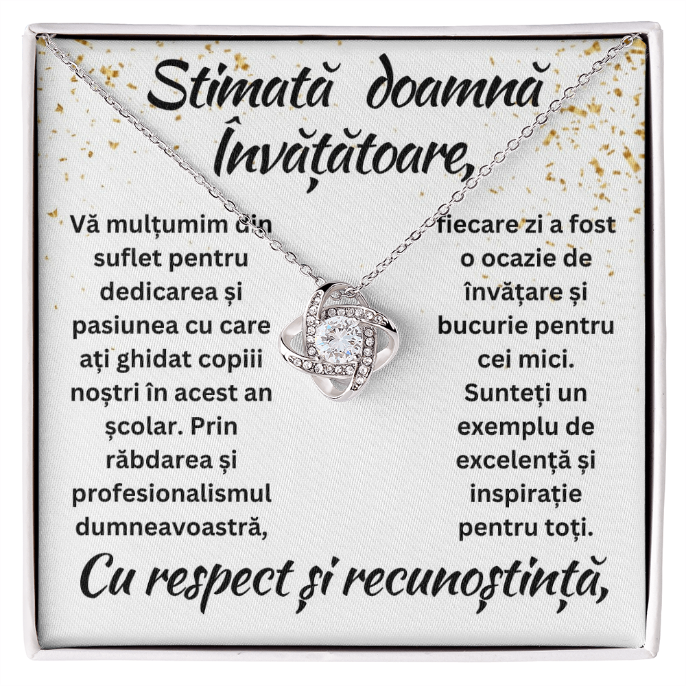 Cadou pentru doamna Învățătoare - Colier Nodul Iubirii Apreciere