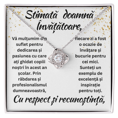 Cadou pentru doamna Învățătoare - Colier Nodul Iubirii Apreciere